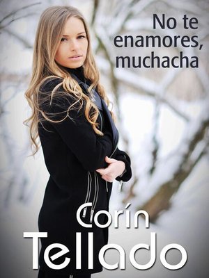 cover image of No te enamores, muchacha